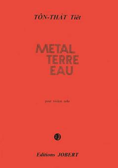Métal - Terre - Eau 