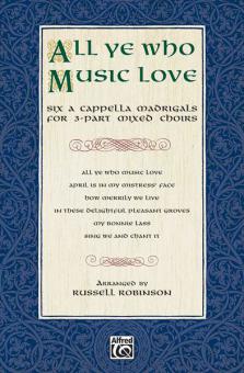 All Ye Who Music Love 