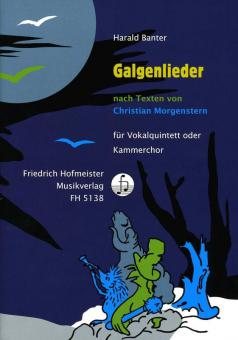7 Galgenlieder nach Texten von Christian Morgenstern 