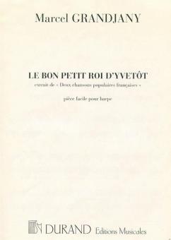 Le Bon Petit Roi D'Yvetot 
