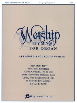 Worship Hymns for Organ 