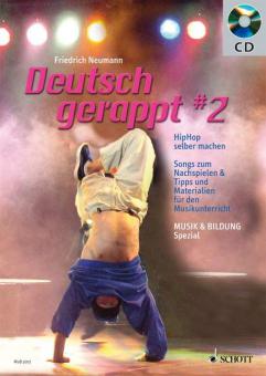 Deutsch gerappt Band 2: HipHop selber machen 