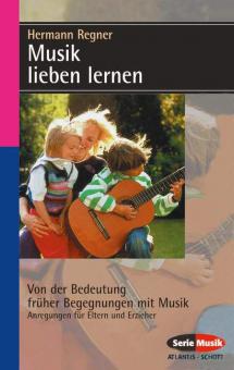 Musik lieben lernen 
