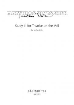 Study III For Treatise On The Veil For solo violin Standard