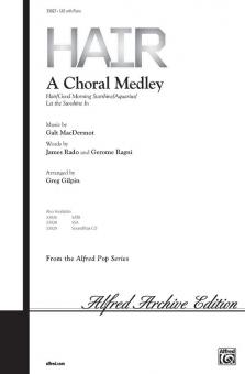 Hair: A Choral Medley 