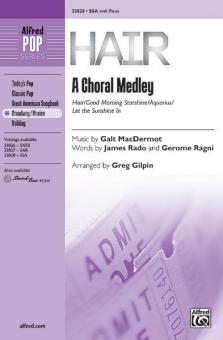 Hair: A Choral Medley 