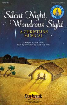 Silent Night, Wondrous Sight 