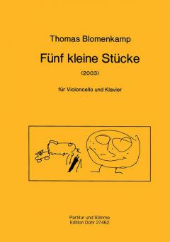 Fünf kleine Stücke für Violoncello und Klavier 