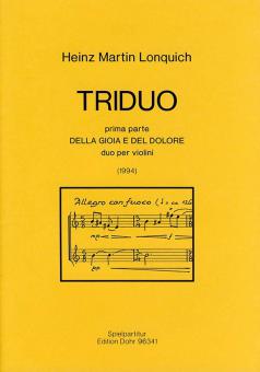 Triduo. Prima Parte. Della gioia e del dolore 