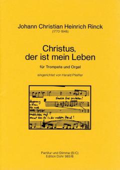 Christus, der ist mein Leben 