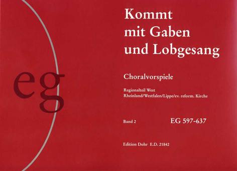 Kommt mit Gaben und Lobgesang (II) 
