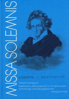 Beethovens 'Missa solemnis' im 19. Jahrhundert 