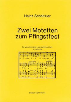Zwei Motetten zum Pfingstfest 