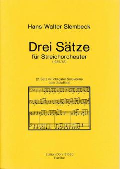 Drei Sätze für Streichorchester 