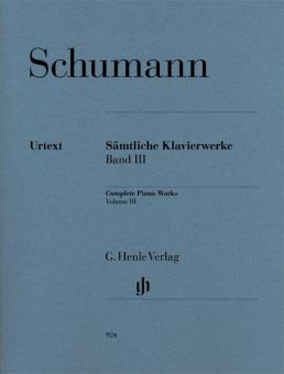 Complete Piano Works - Volume III 