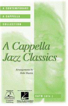 A Cappella Jazz Classics 