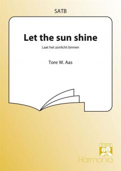 Let The Sun Shine 