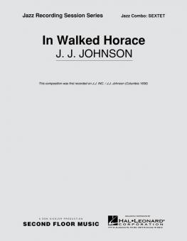 In Walked Horace 