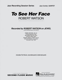 To See Her Face 