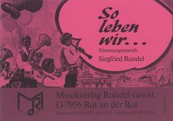 So leben wir... 