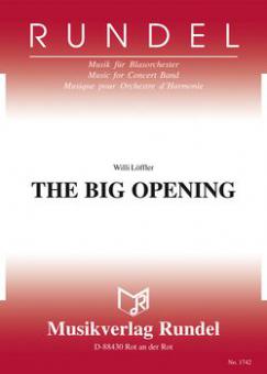 The Big Opening 