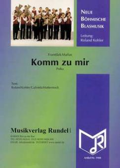 Komm zu mir 