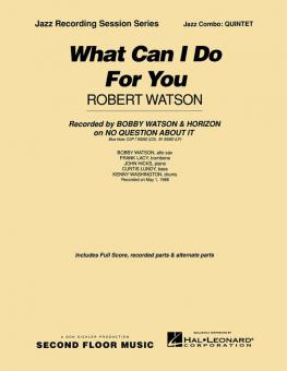 What Can I Do For You 