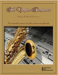 The Complete Saxophonist 