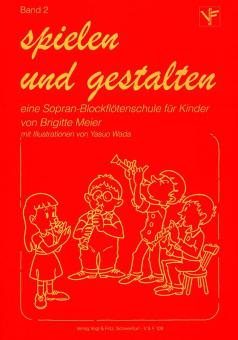 Spielen und gestalten 2 