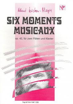 Six Moments Musicaux op. 42 