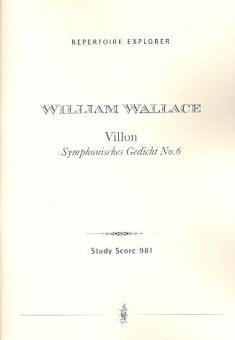 Villon, Symphonic Poem No.6 
