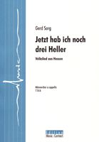 Jetzt hab ich noch drei Heller 