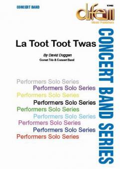 La Toot Toot Twas 