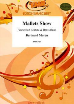 Mallets Show Standard