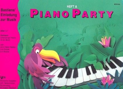 Bastien Piano Party Schule Heft A 