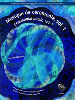 Collection du musicien pigiste, Musique de ceremonie Vol. 1 