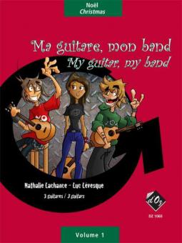 Ma guitare, mon band / Noel 