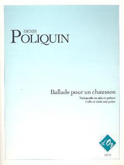 Ballade pour un chausson 