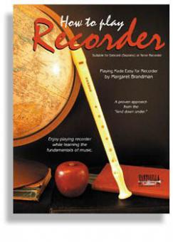How To Play The Recorder 