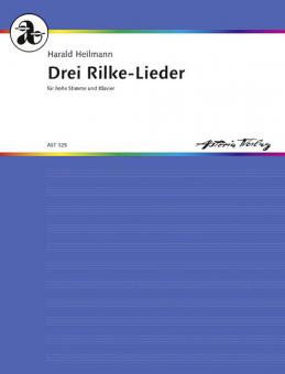 Drei Rilke-Lieder op. 16 für hohe Stimme und Klavier Standard