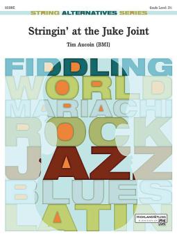 Stringin' At the Juke Joint Standard