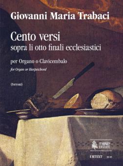 Cento Versi sopra li otto finali ecclesiastici (Napoli 1603/15) 