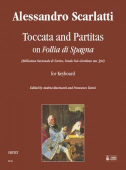 Toccata and Partitas on Follia di Spagna (Biblioteca Nazionale di Torino, Fondo Foà-Giordano ms. 394) 