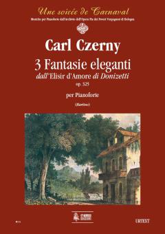 3 Fantasie Eleganti from Donizetti's Elisir d'amore op. 325 