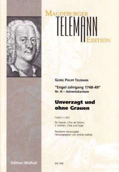 Unverzagt und ohne Grauen 