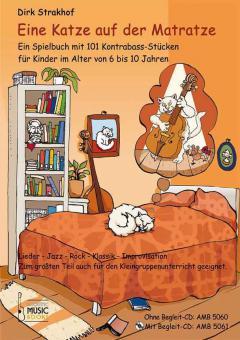 Eine Katze auf der Matratze (mit CD) 