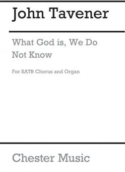 What God Is, We Do Not Know 