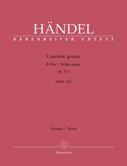 Concerto grosso B-Dur op. 3/1 HWV 312 