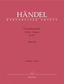 Concerto grosso D-Dur op. 6/5 HWV 323 