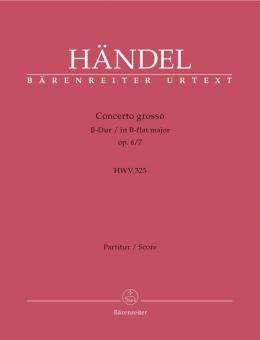 Concerto grosso B-Dur op. 6/7 HWV 325 